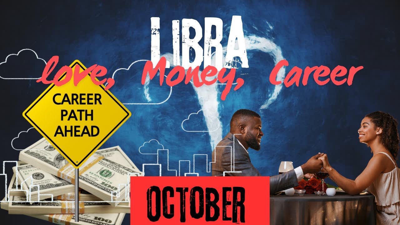 October Libra love, money, and career message,