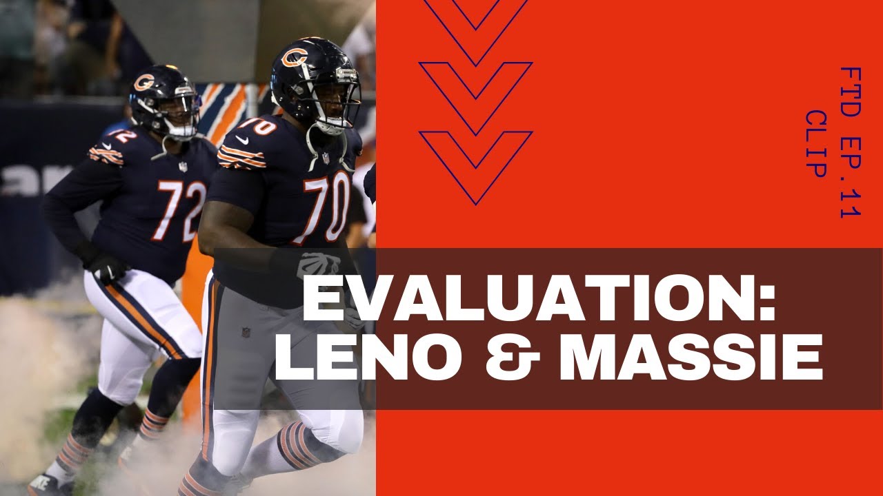 Player Evaluation: Charles Leno & Bobby Massie  | FTD Ep. 11 Clip