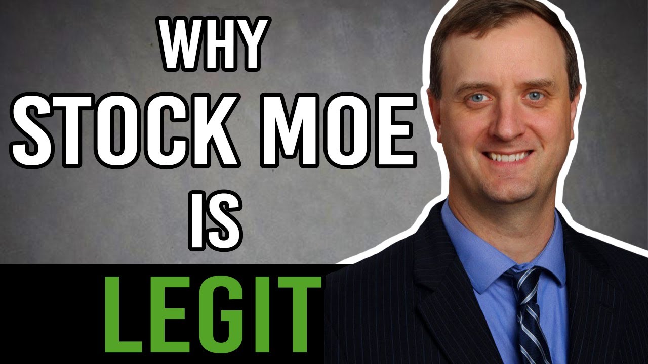 Why Stock Moe is Legit