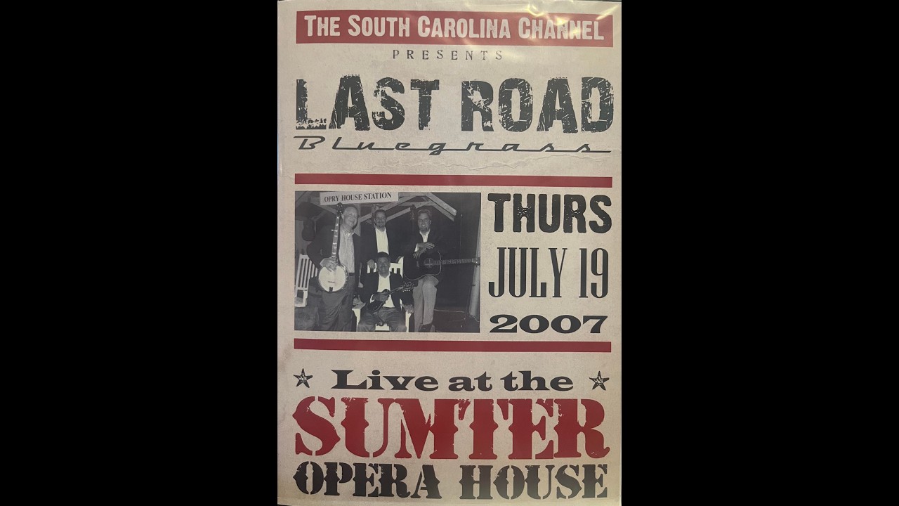 Last Road Live at Sumter Opry 2007
