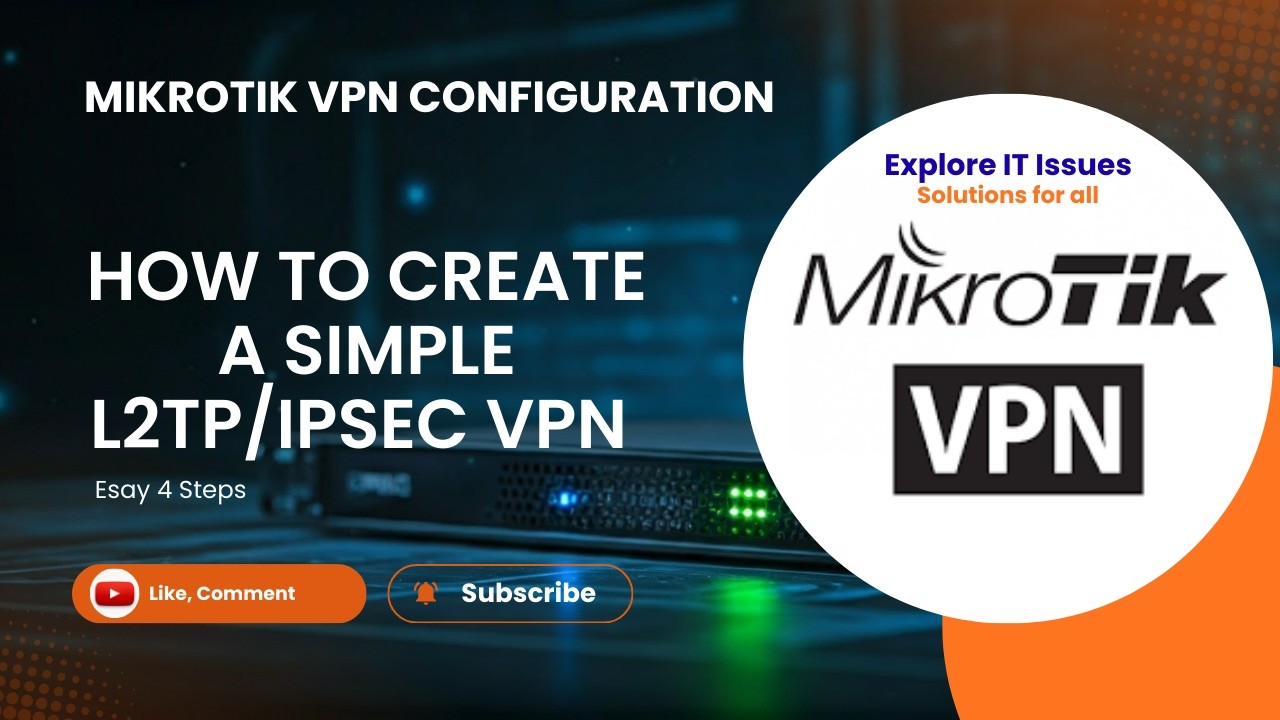 How to Create a Simple VPN Server with Mikrotik Step by Step | IPSec/L2TP VPN | Mikrotik VPN