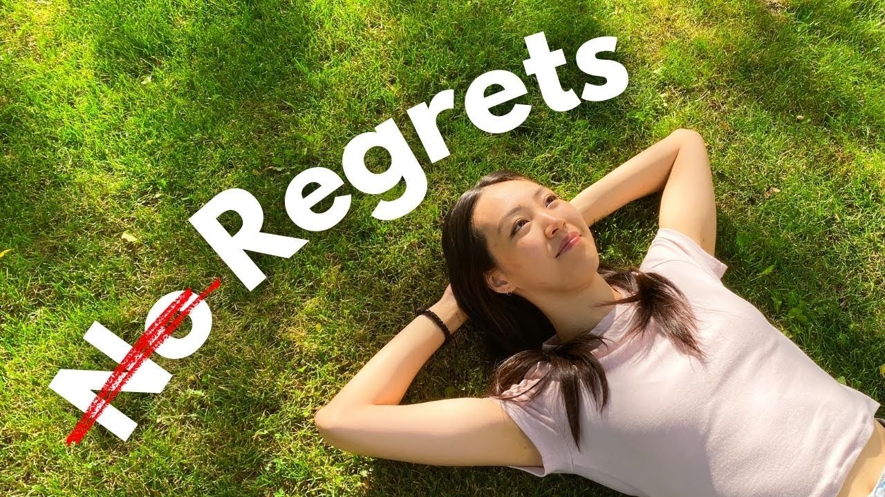 Why I'm Okay With Being Full of Regret