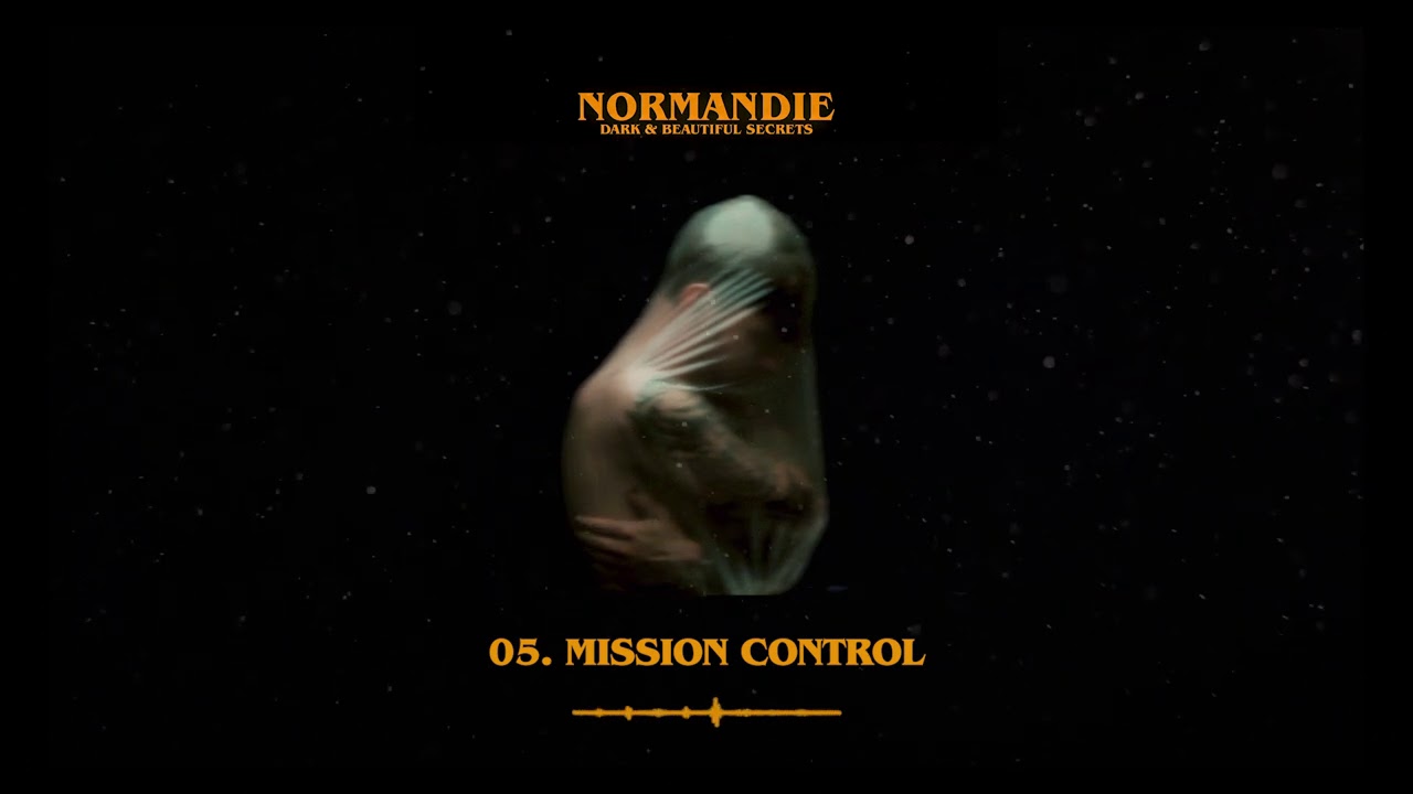 Normandie - Mission Control (Official Audio Stream)
