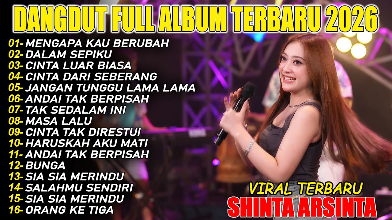 MENGAPA KAU BERUBAH DANGDUT FULL ALBUM TERBARU DANGDUT KOPLO VIRAL TERBARU