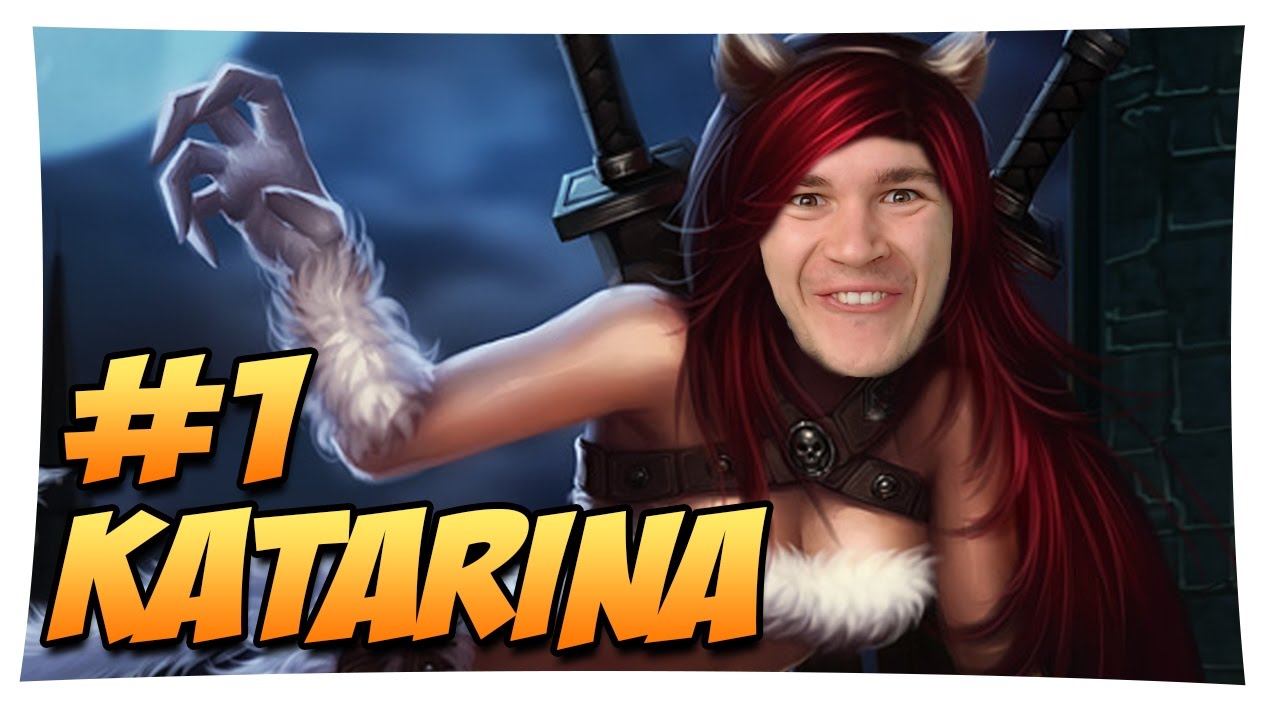 Ich bin die beste Katarina der Welt.