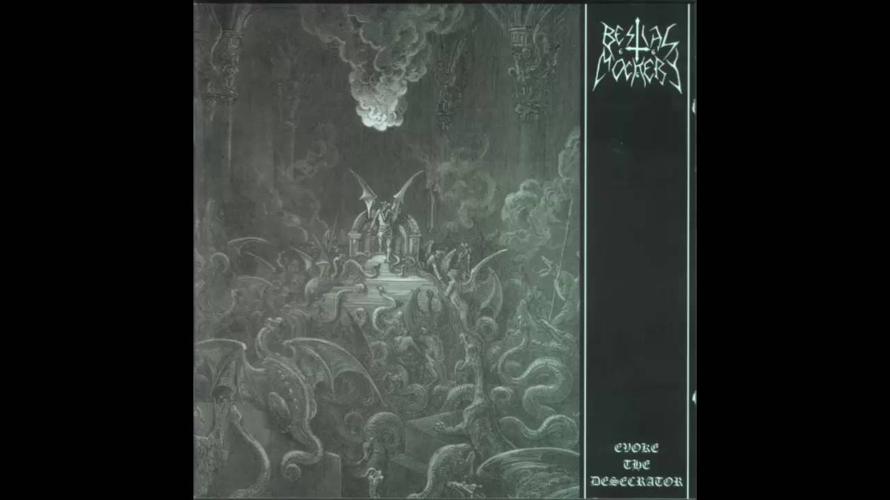 BESTIAL MOCKERY - EVOKE THE DESECRATOR - FULL ALBUM 2003