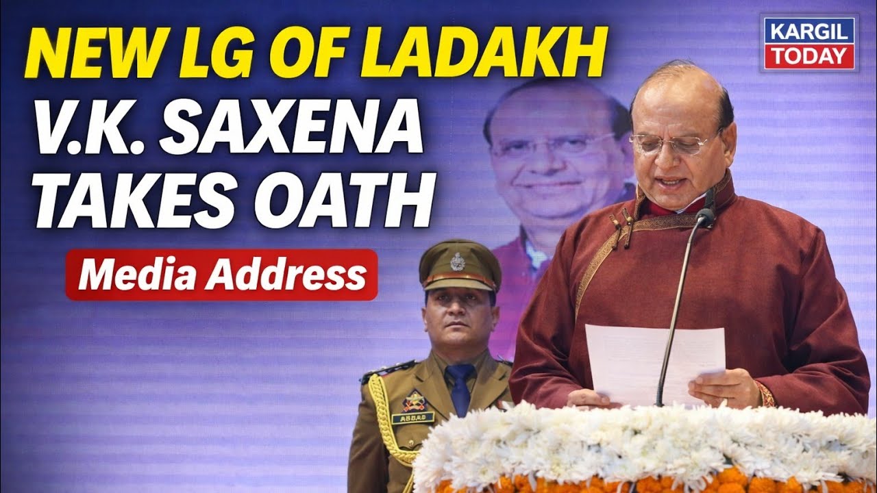 VK Saxena Takes Oath as 4th LG of Ladakh |  Addresses Media