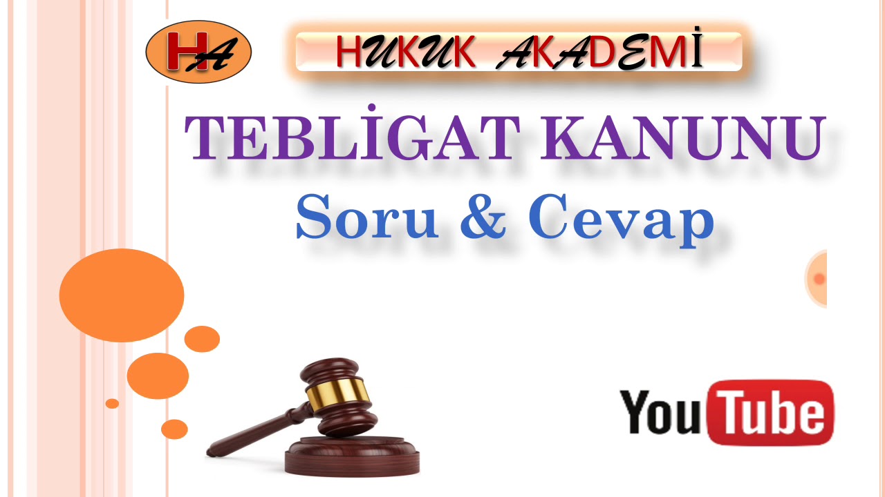 Tebligat Hukuku Soru & Cevap III (İcra Müdürlüğü Sınavına Hazırlık)