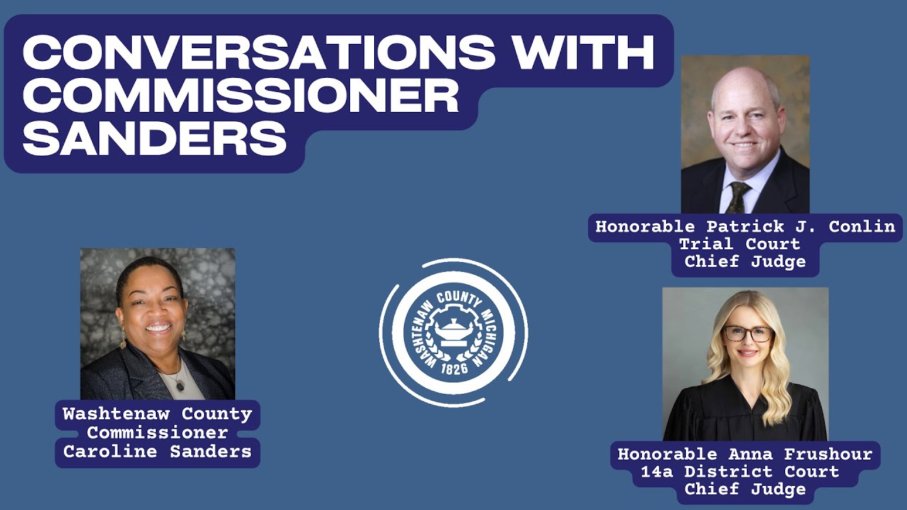 Conversations with Commissioner Sanders and Chief Judge Pat Conlin & Chief Judge Anna Frushour