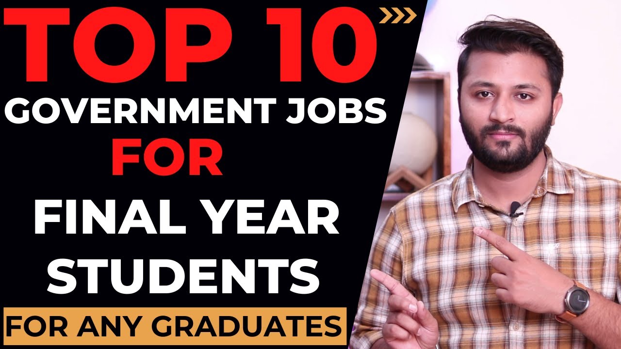 Top 10 Government Jobs For Final Year Graduate Students List By Knower Nikhil |Salary 35,000 -95,000