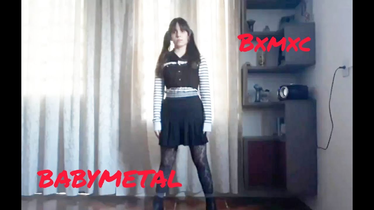 BABYMETAL - BXMXC ( Dance Cover)