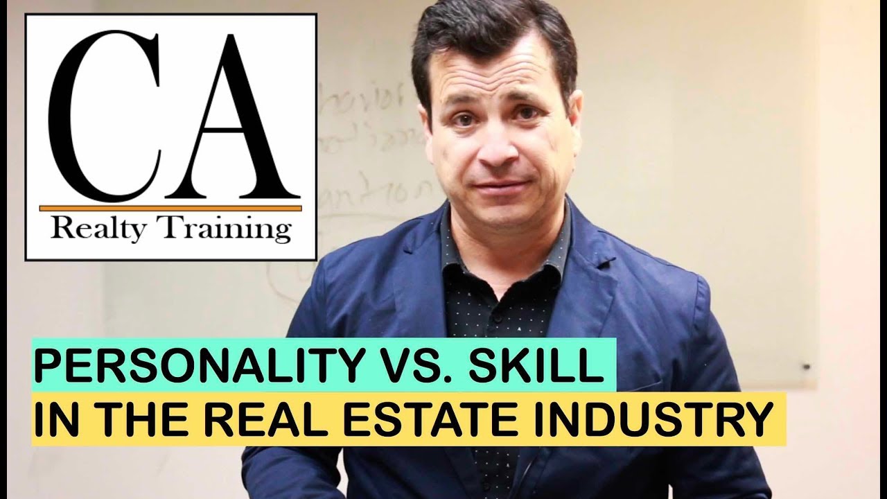 Real Estate Agent: Personality or Skill?