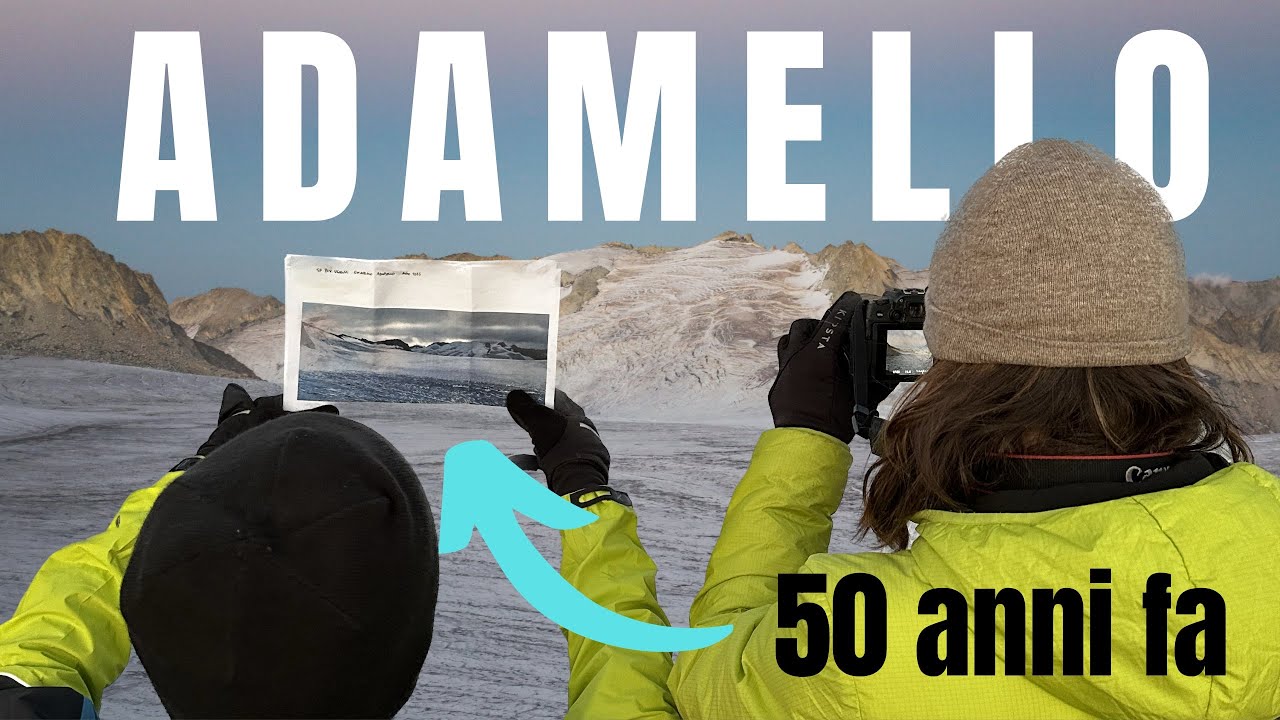 FRA 50 ANNI SCOMPARIRA' TUTTO - Ghiacciaio dell'Adamello & Bivacco Ugolini 3280 m