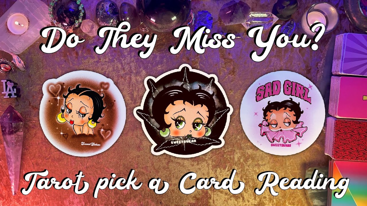 🥀Do They Miss You?🥀 Tarot Pick a Card Love Reading