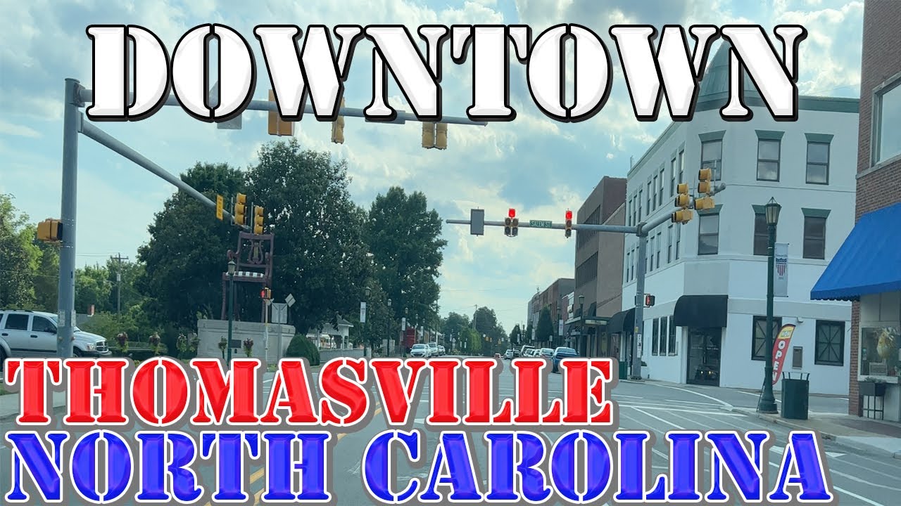 Thomasville - North Carolina - 4K Downtown Drive