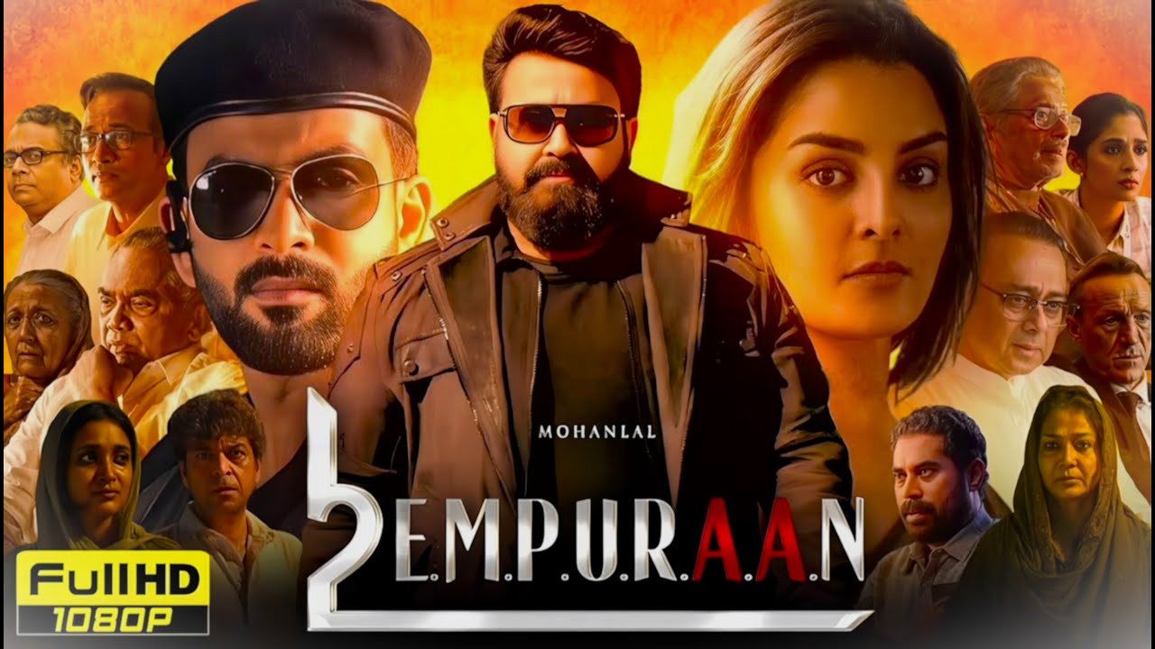 Empuraan (2025) Full Movie | Hindi Dubbed Full Movie in Hindi