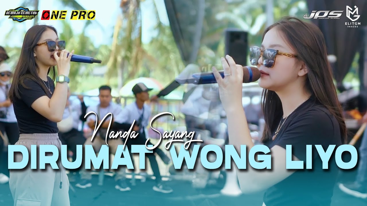 NANDA SAYANG - DIRUMAT WONG LIYO (ONE PRO LIVE ANNIVERSARY 4 REMAJA CEMETUK BERSATU)