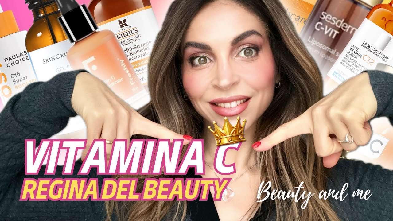 GUIDA DEFINITIVA alla VITAMINA C nella SKINCARE: SIERI TOP e consigli per l’uso | Beauty and me