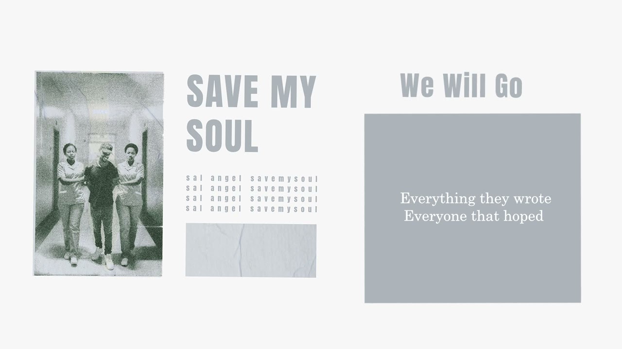 Sal AngeL - We Will Go