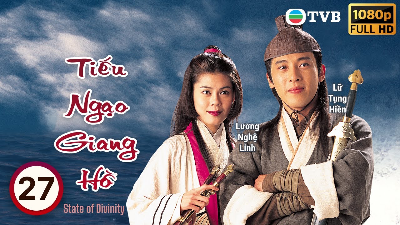 Phim TVB | Tiếu Ngạo Giang Hồ 1996 tập 27/40 | tiếng Việt | Lữ Tụng Hiền, Lương Bội Linh | 1996