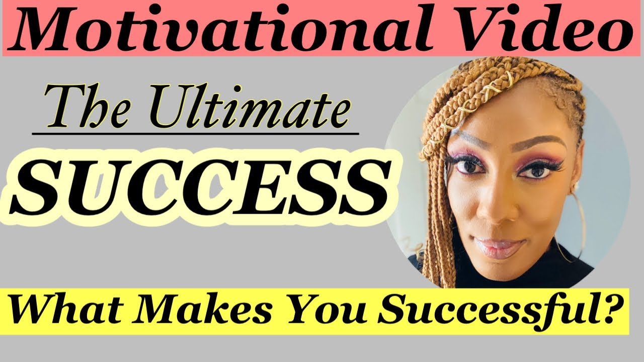 The Ultimate Success (What Is The Ultimate Success In Life?)
