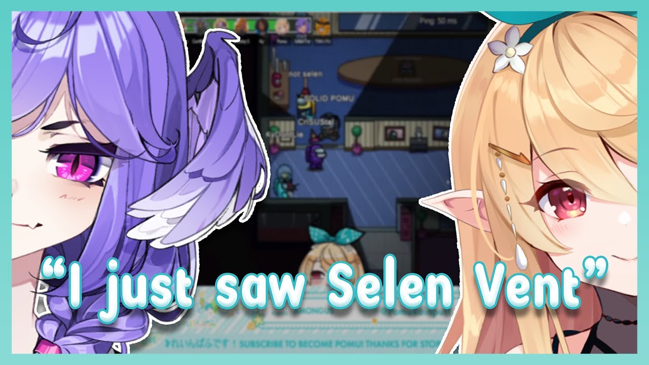 Pomu and Selen Bamboozle Their Among Us Collab