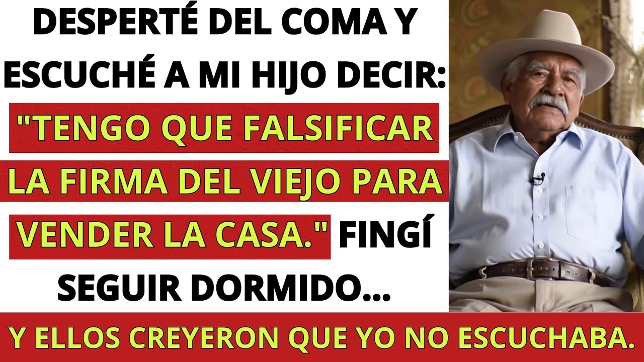 DESPERTÉ DEL COMA… Y ESCUCHÉ A MI HIJO PLANEAR VENDER MI CASA