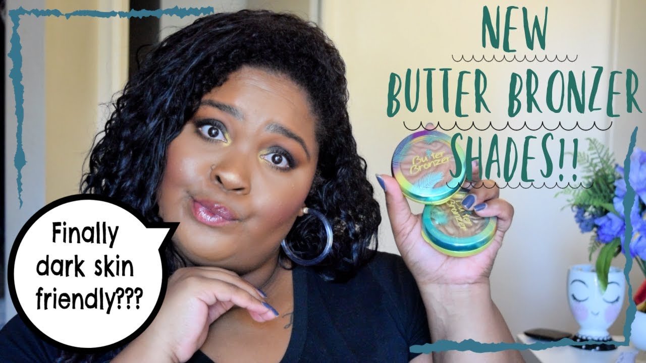 NEW Extended Butter Bronzer Shades!! || Dark Skin Friendly?