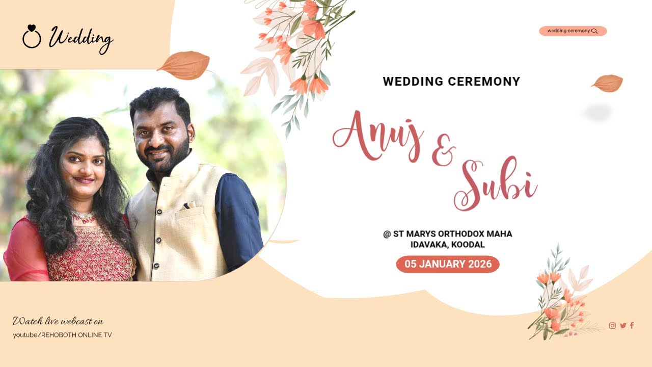 WEDDING CEREMONY OF ANUJ SAMUEL & SUBI SAM | 05-01-2026 | REHOBOTH ONLINE TV