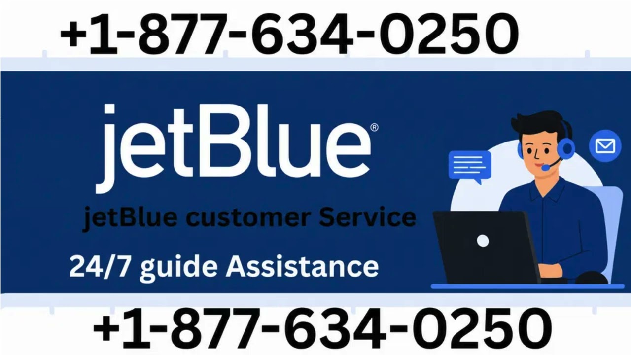 A Complete Guide to { Jetblue}&reg;️ Customer Service ☰ Live Person at Jetblue&reg;️&ndash; Full Guide&reg;️