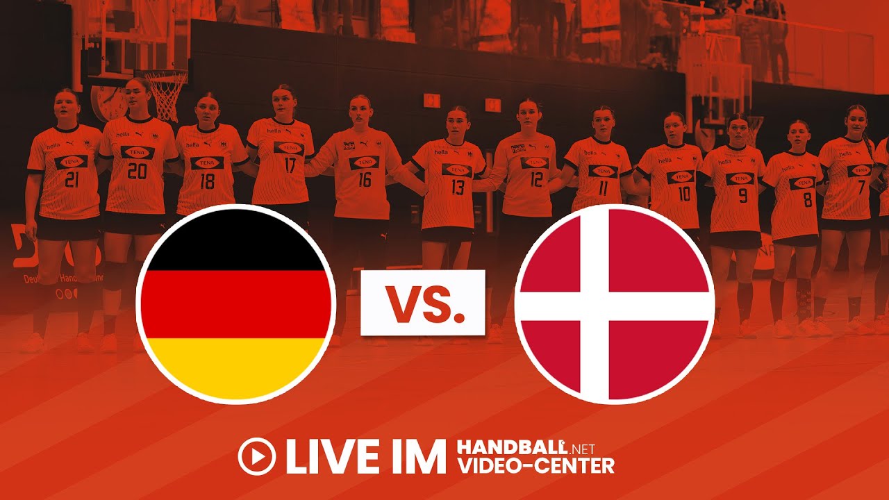 Deutschland vs. Dänemark | Handball U19 weiblich Länderspiel Livestream | 09.04.2025, 18 Uhr