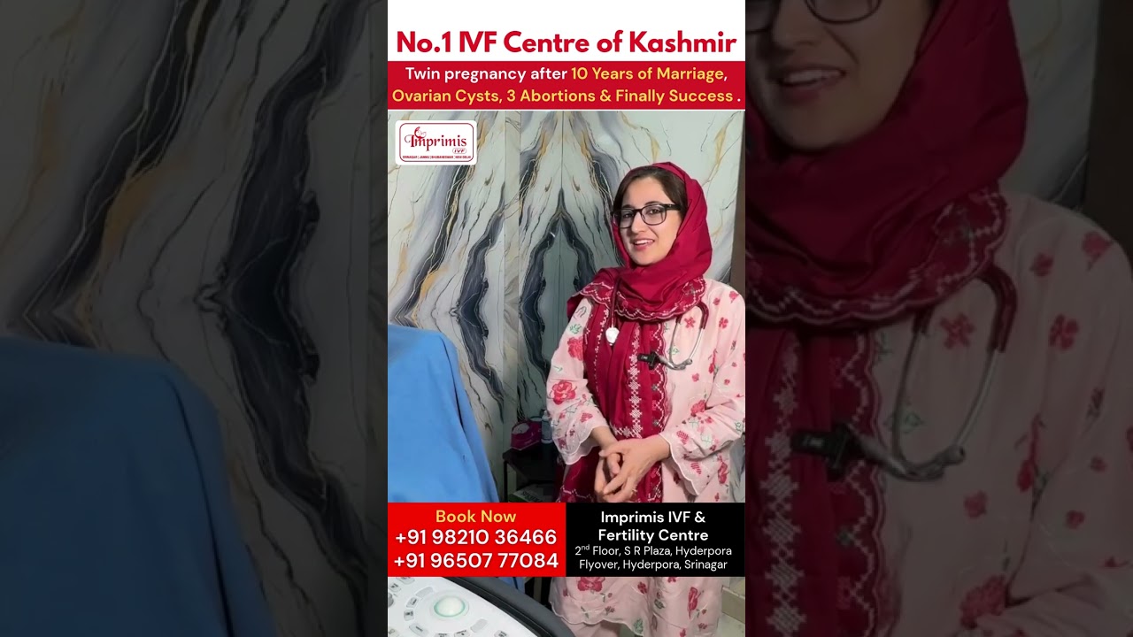 Twin Pregnancy after 10 Years of Marriage | Ovarian Cyst | Imprimis IVF | Best IVF Centre in Kashmir