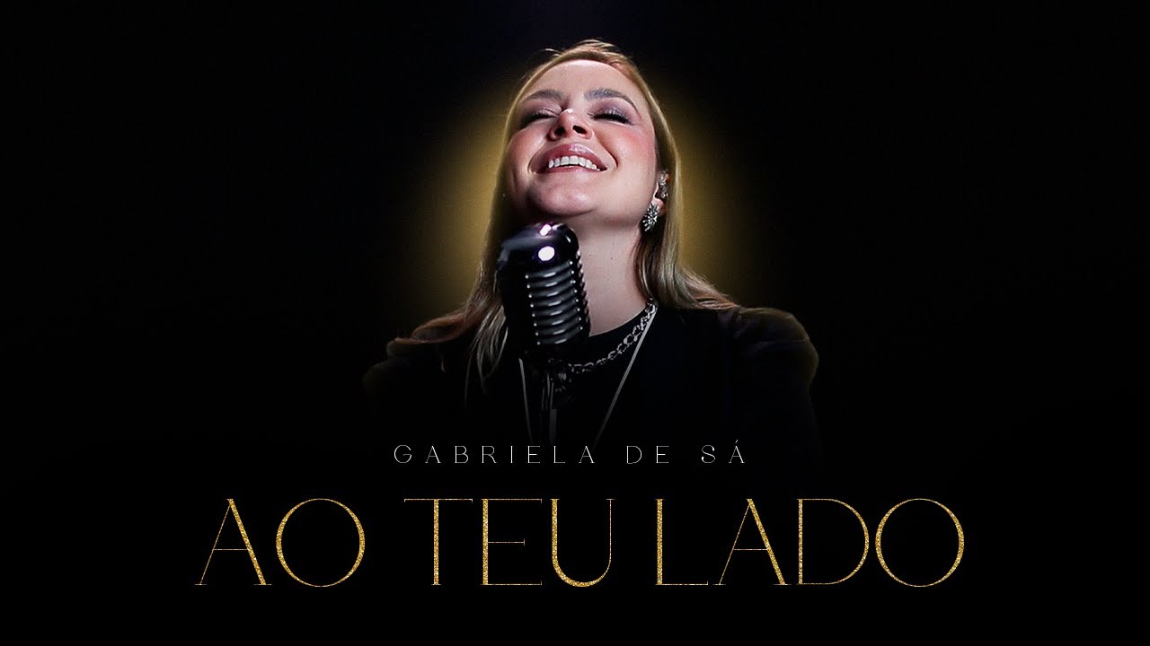 Ao Teu Lado - Gabriela de Sá - Clipe Oficial