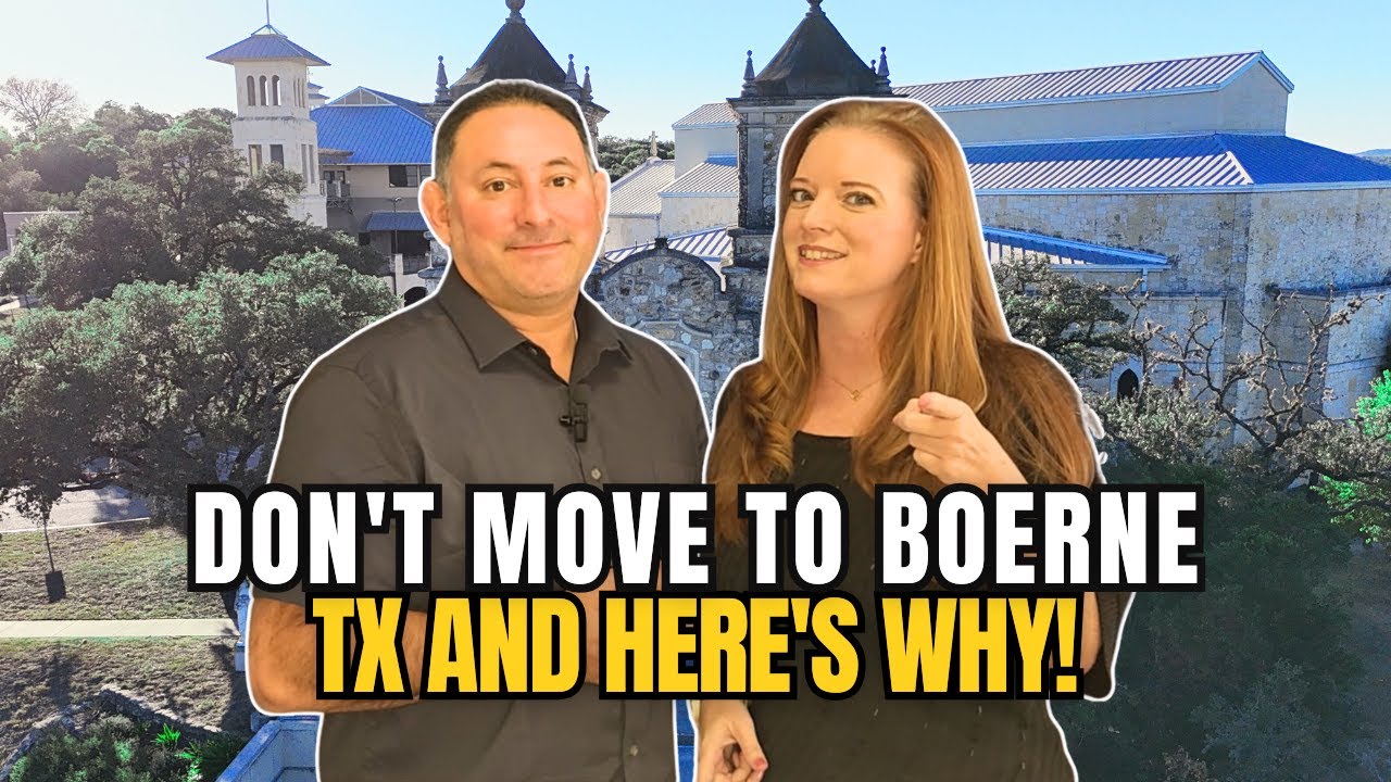 Don’t Move to Boerne, TX! (10 Things You NEED To Know First)