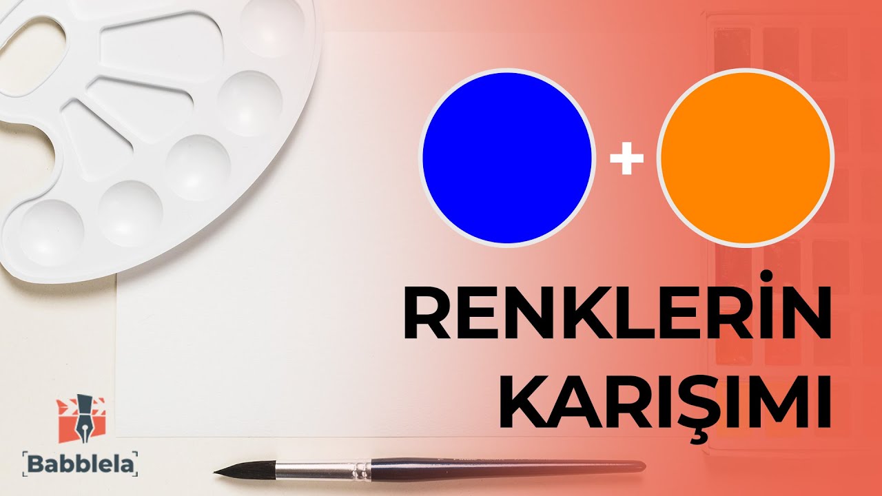 Mavi ve Turuncu Rengin Karışımı Hangi Renk Olur?