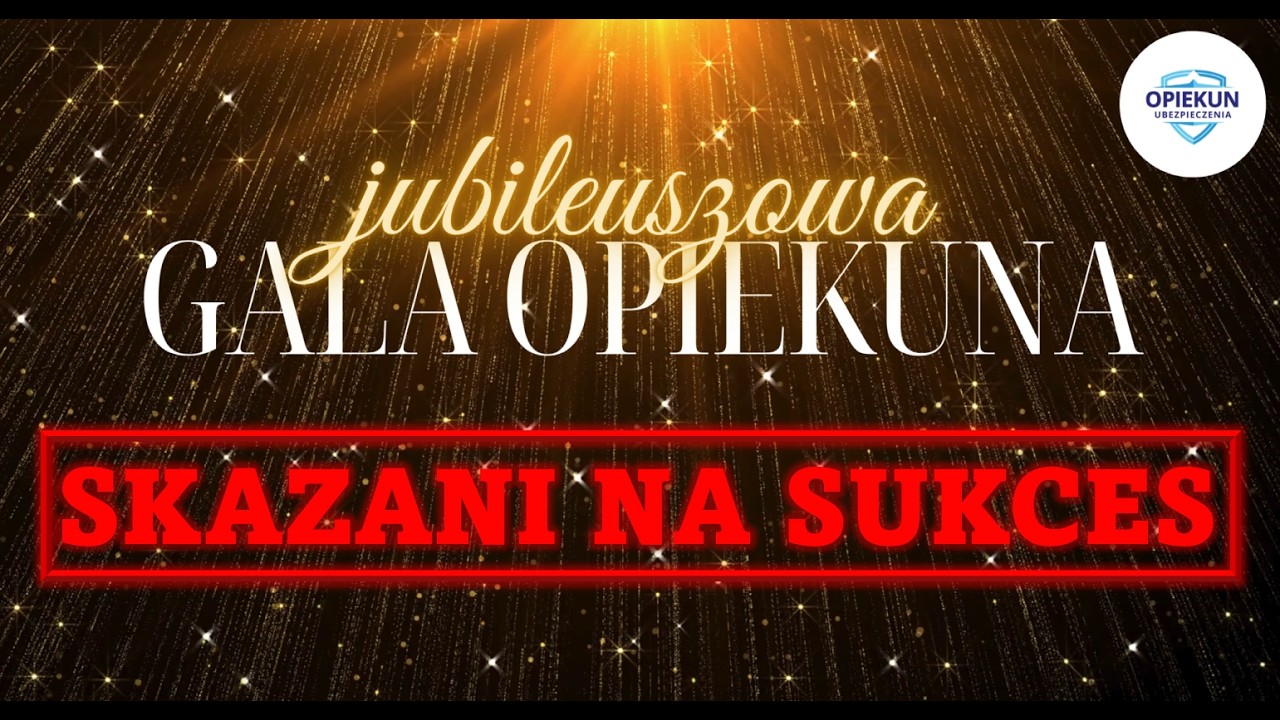 OPIEKUN Ubezpieczenia - Gala Jubileuszowa 2026