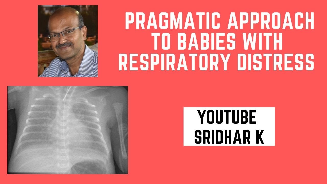 Respiratory distress l Pragmatic approach to RDS #RDS