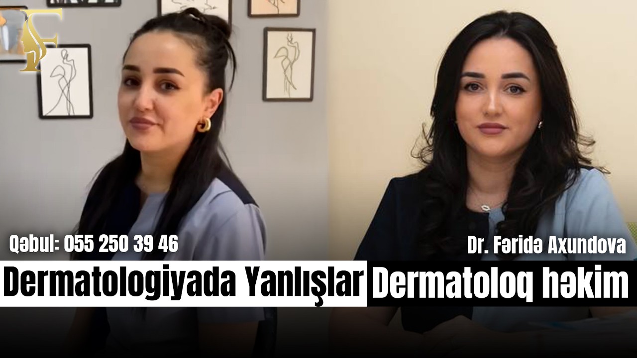 Dermatologiya ilə Bağlı Cəmiyyətdə Yayılmış Səhv İnanclar