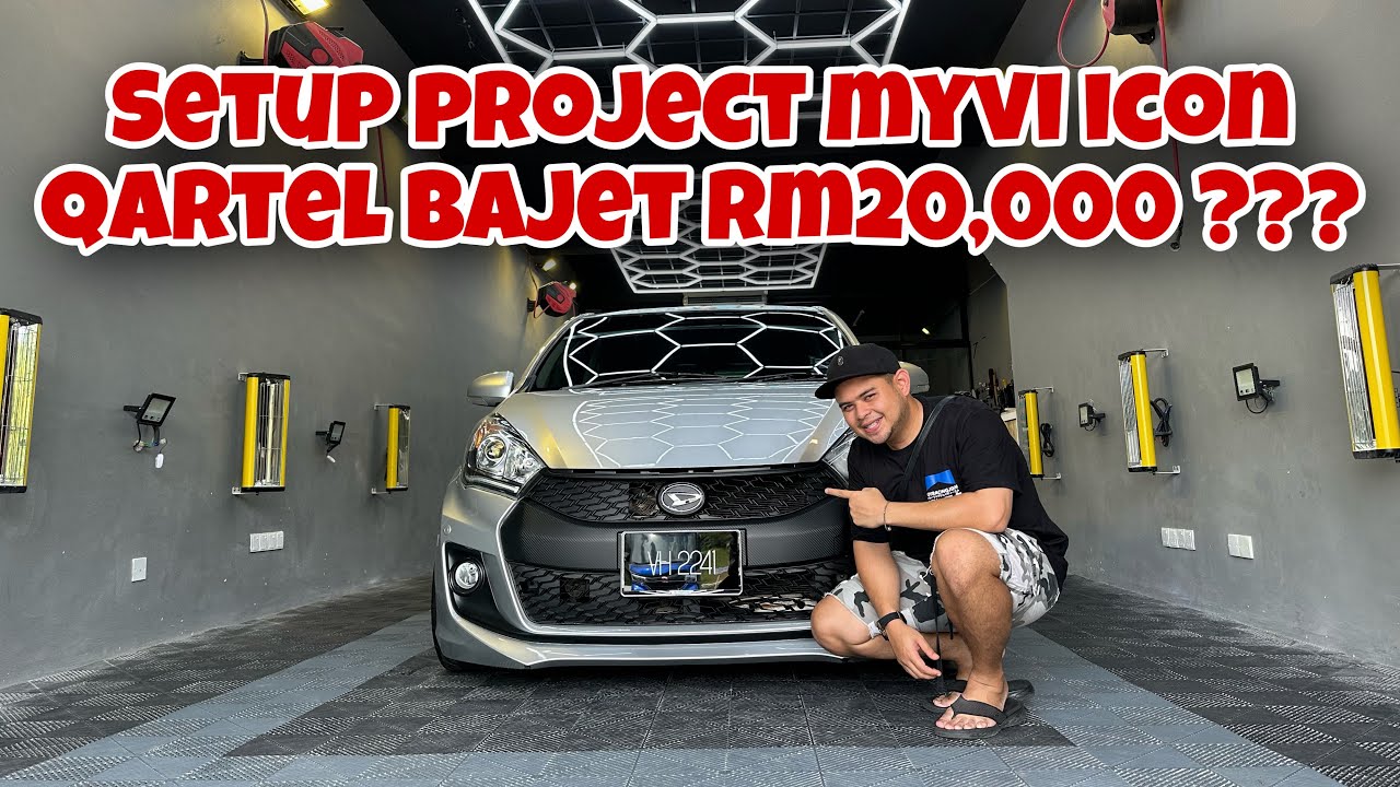 Setup Myvi Icon Qartel bajet rm20,000?