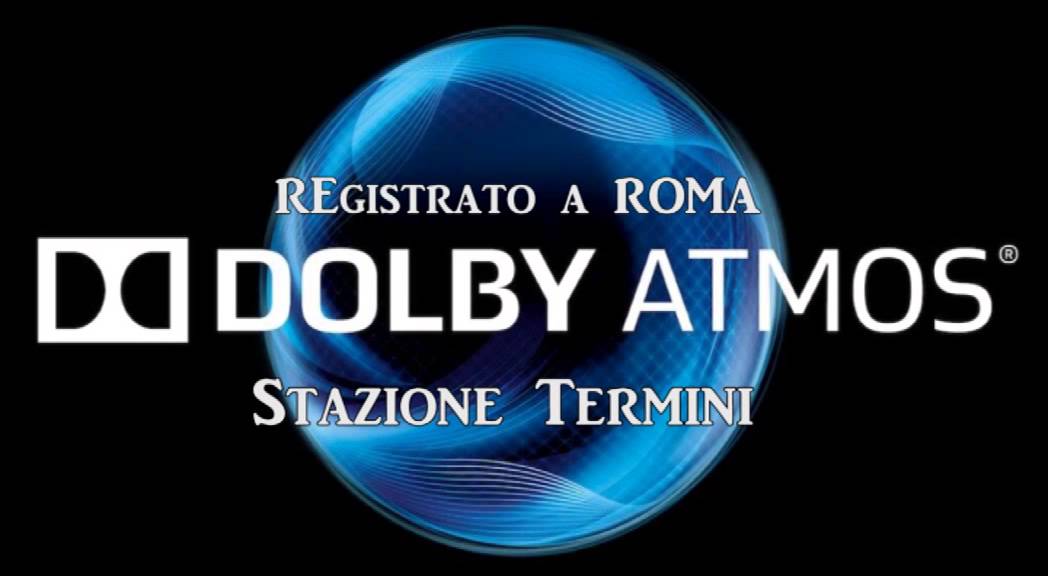 DOLBY ATMOS - Stazione Roma Termini Sound effect