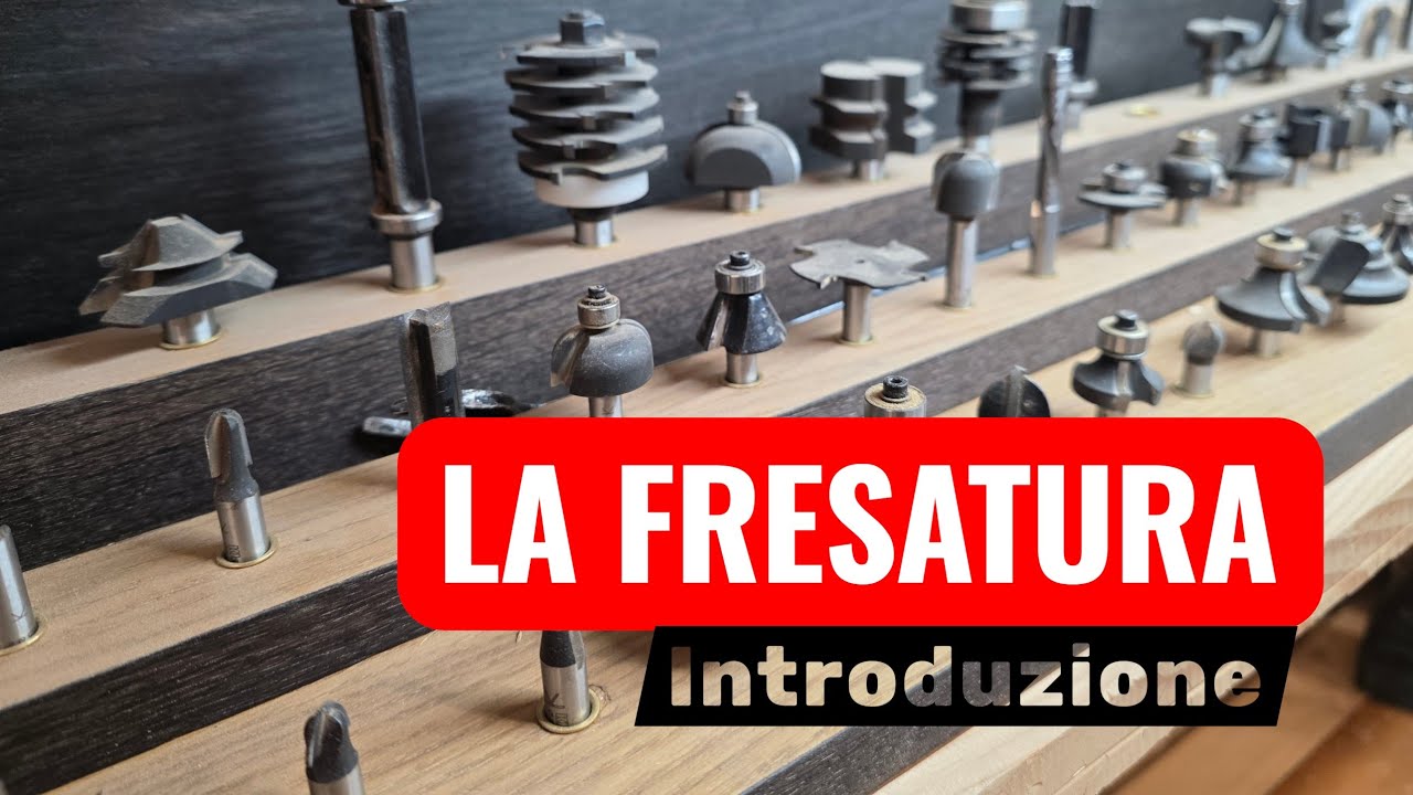 INTRODUZIONE ALLA FRESATURA