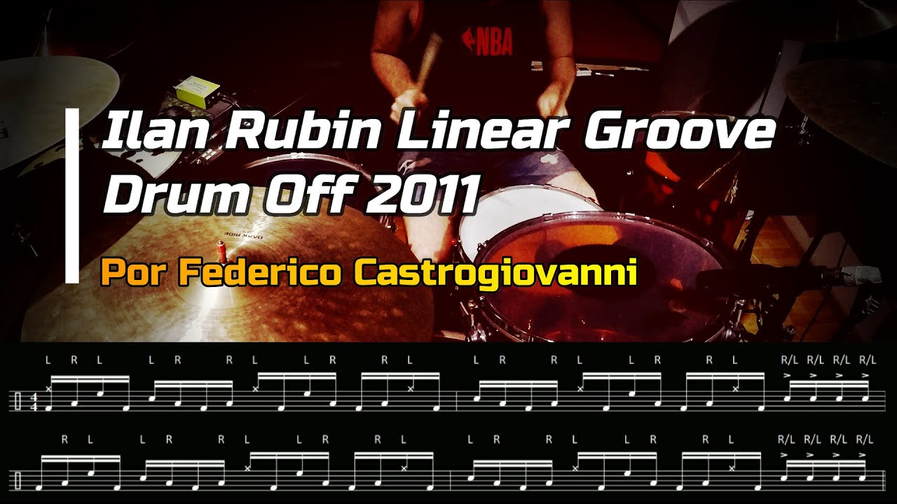 Como tocar el mejor linear groove de ILAN RUBIN // How to play the best ILAN RUBIN linear groove