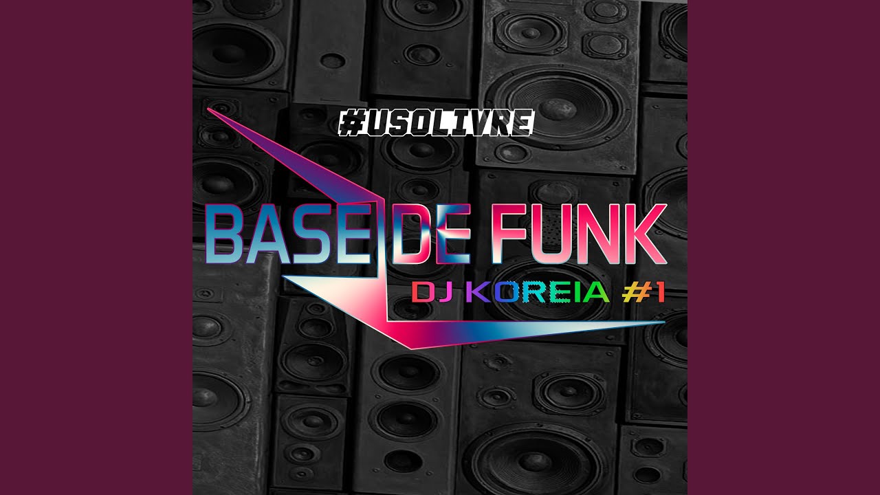 Base de Funk #Usolivre