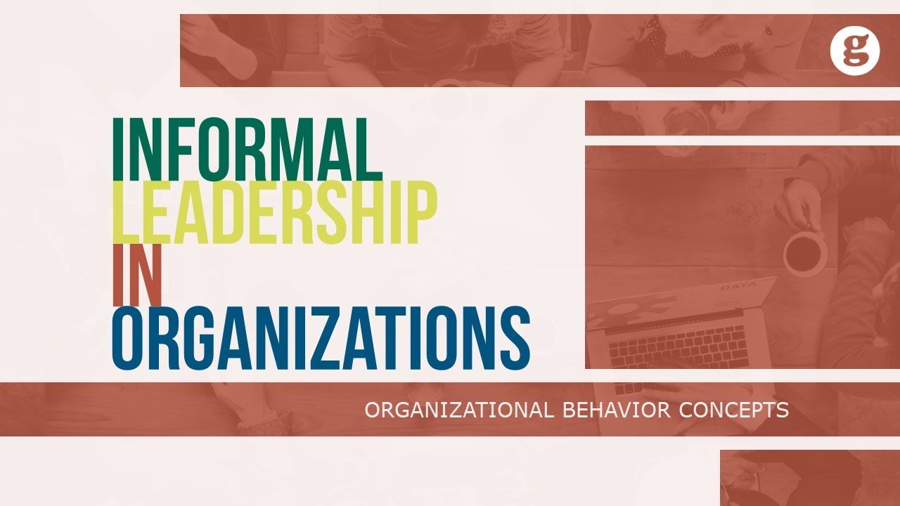 Informal Leadership in Organizations