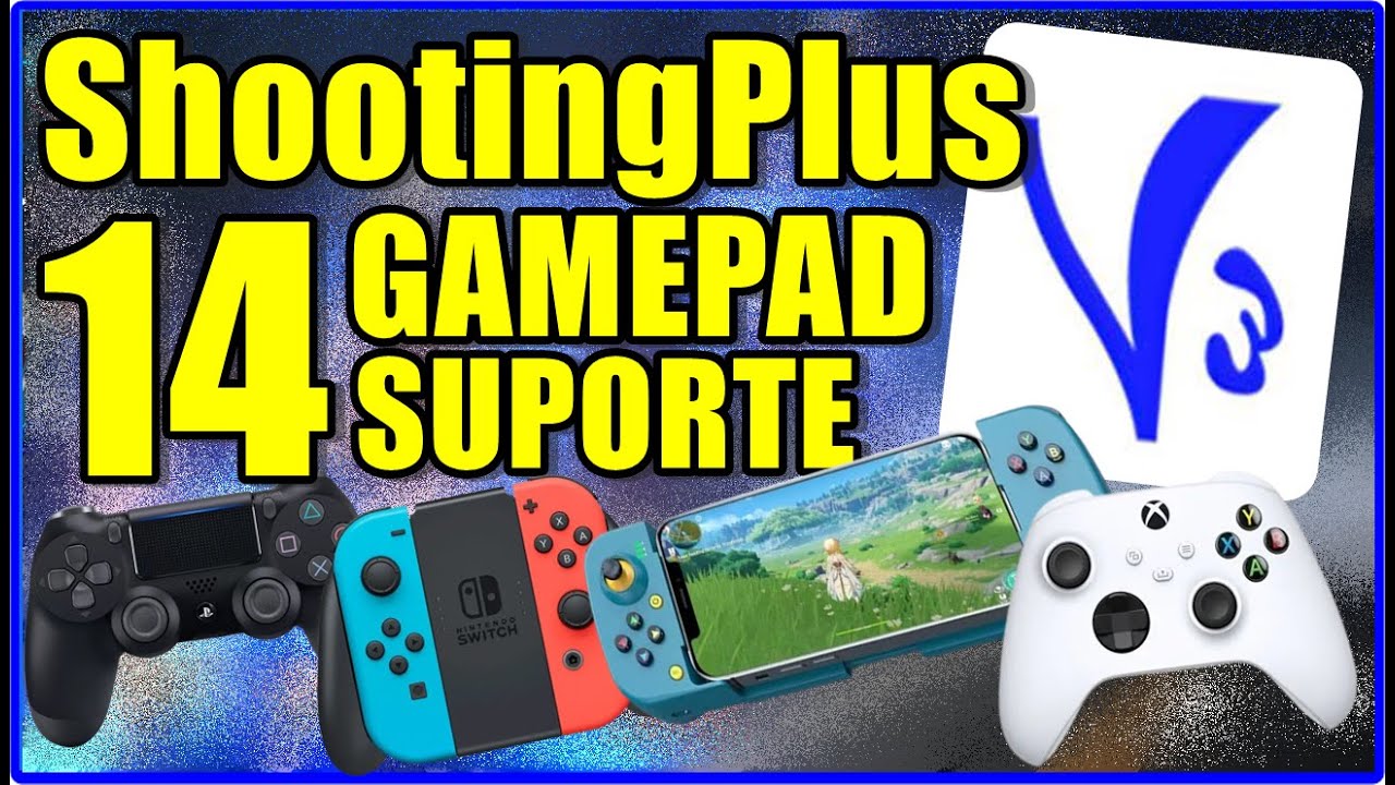 LISTA DE GAMEPAD COMPATÍVEIS COM SHOOTINGPLUS V3 | 14 MODELOS | CONFIGURAÇÃO IDEAL PARA JOGAR