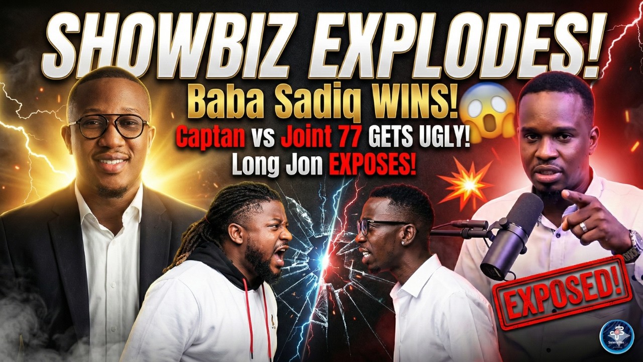 Baba Sadiq’s Big Win Shakes Showbiz, Captan vs Joint 77 Turns UGLY, Long Jon EXPOSES It All