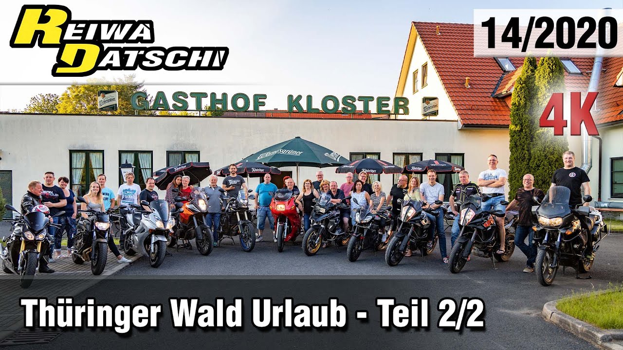 Motorrad Urlaub Thüringer Wald - Teil 2/2 #14/2020
