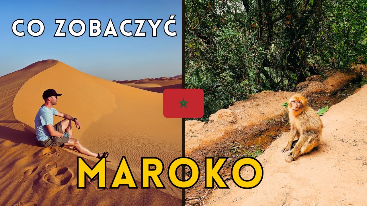 TOP Miejsca w Maroku: Marrakesz, Góry Atlas i Noc na Pustyni