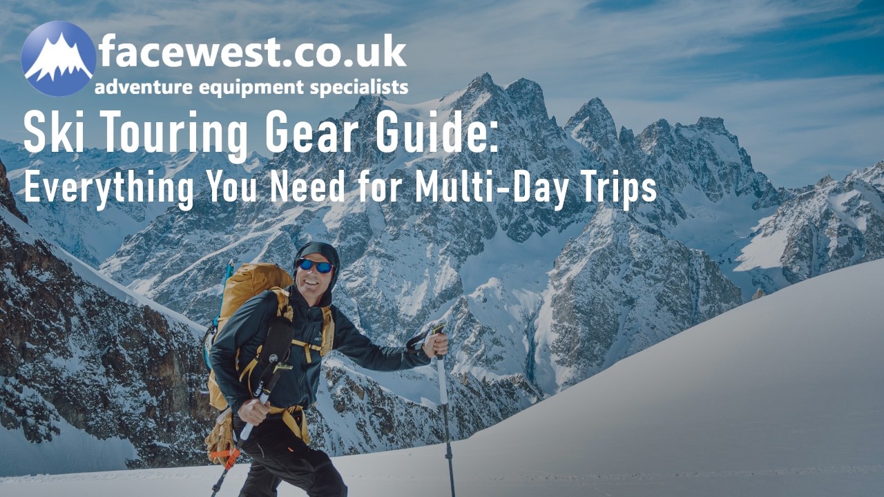 Ski Touring Gear Guide: Everything You Need for Multi-Day Trips