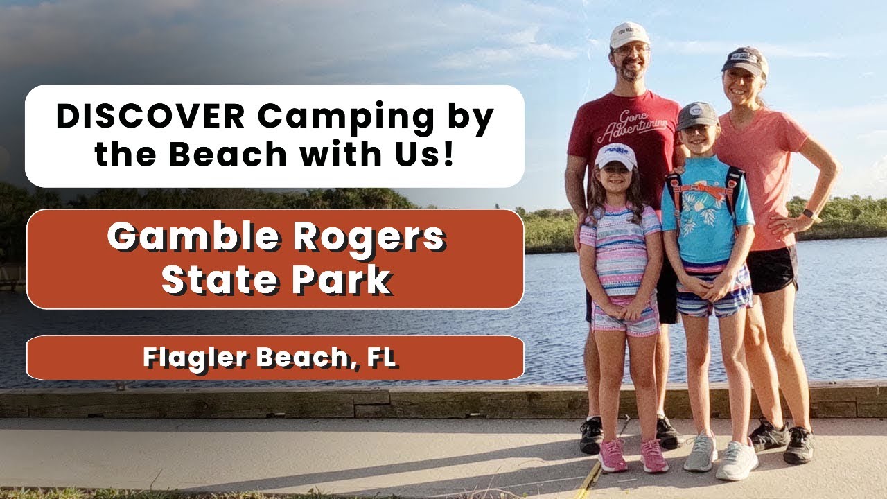DISCOVER Camping by the Beach with Us! | Gamble Rogers State Park | Flagler Beach, FL
